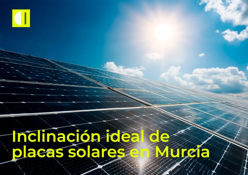 Inclinación de placas solares en Murcia